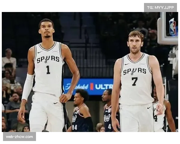 马刺在文班亚马缺阵情况下NBA杯表现稳定 团队篮球体系成熟